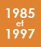 1985-et-1997